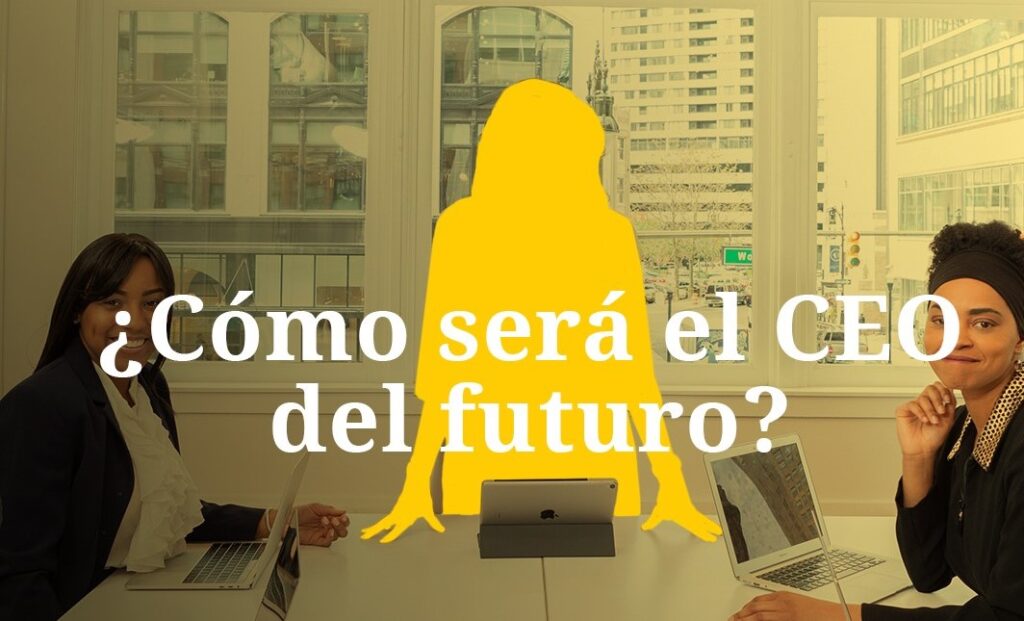ceo del futuro